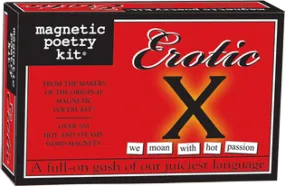 Magnetic Poetry Kit- Erotic X Edition